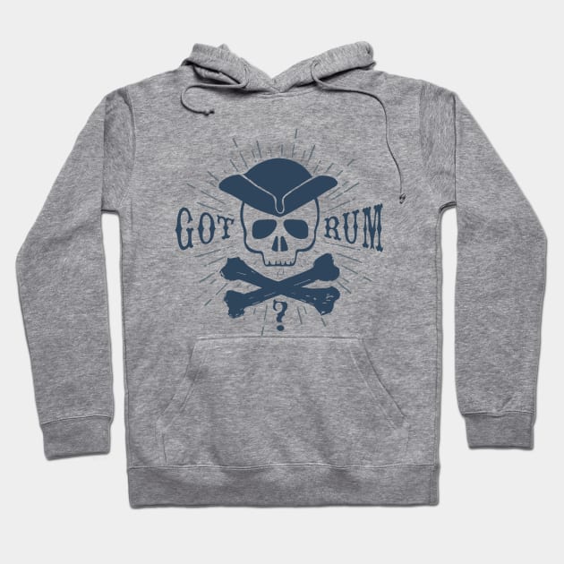 Nautical lettering:got rum Hoodie by GreekTavern